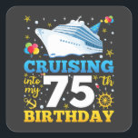 Cruising Into My 75 Birthday Party Square Sticker<br><div class="desc">Cruising Into My 75 Year Old Birthday Party 75th B-Day Funny design Gift Square Sticker Classic Collection.</div>