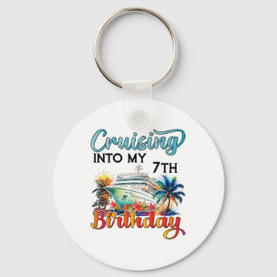 Cruising Into My 7th Birthday Cruise Birthday Trip Key Ring
