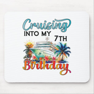 Cruising Into My 7th Birthday Cruise Birthday Trip Mouse Mat
