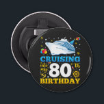 Cruising Into My 80 Birthday Party Bottle Opener<br><div class="desc">Cruising Into My 80 Year Old Birthday Party 80th B-Day Funny design Gift Button Bottle Opener Classic Collection.</div>
