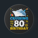 Cruising Into My 80 Birthday Party Round 7.5 Cm Round Badge<br><div class="desc">Cruising Into My 80 Year Old Birthday Party 80th B-Day Funny design Gift Circle Magnet Classic Collection.</div>