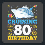 Cruising Into My 80 Birthday Party Square Sticker<br><div class="desc">Cruising Into My 80 Year Old Birthday Party 80th B-Day Funny design Gift Square Sticker Classic Collection.</div>