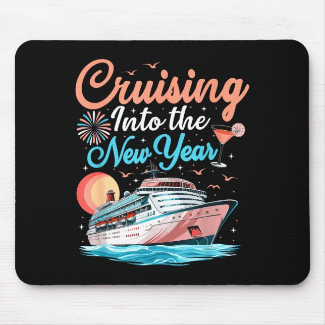 Cruising Into New Years Eve Party Countdown Happy  Mouse Mat (Front)