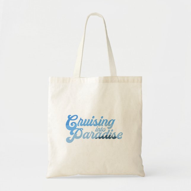 Cruising into Paradise Tote Bag (Front)