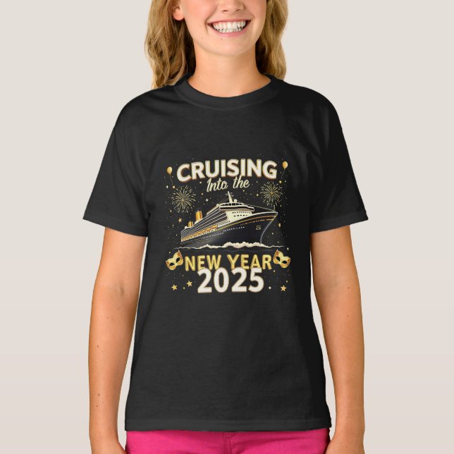 Cruising into the New Year 2025 Family Cruise T-Shirt (Front)