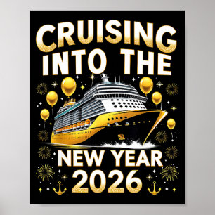 Cruising Into The New Year 2026 Cruise Party Gift Poster
