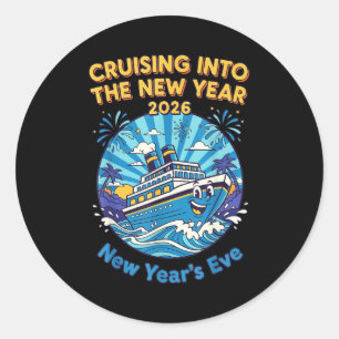 Cruising Into The New Year 2026 Fun New Year's Eve Classic Round Sticker