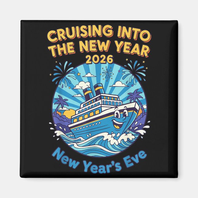 Cruising Into The New Year 2026 Fun New Year's Eve Magnet (Front)