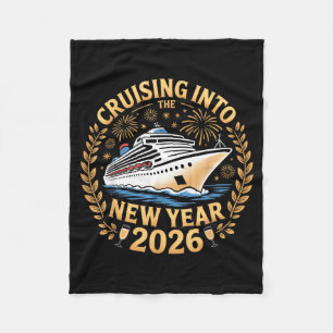 Cruising Into The New Year 2026 Happy New Year 202 Fleece Blanket