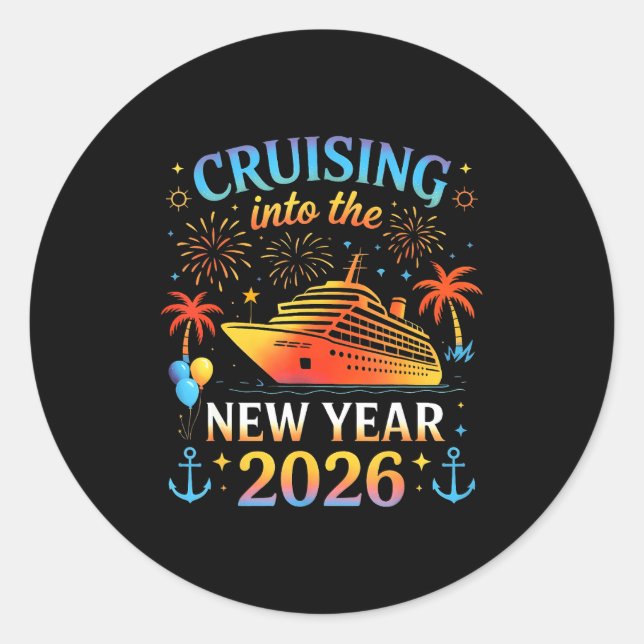 Cruising Into The New Year 2026 Happy New Year Fam Classic Round Sticker (Front)