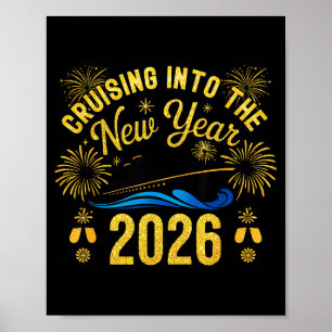 Cruising Into The New Year 2026 Happy New Year Fam Poster