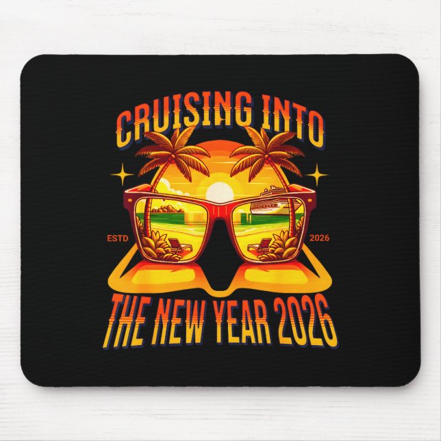 Cruising Into The New Year 2026  Mouse Mat (Front)