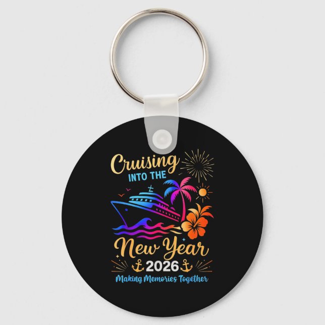 Cruising Into The New Year 2026 Trip Family Matchi Key Ring (Front)
