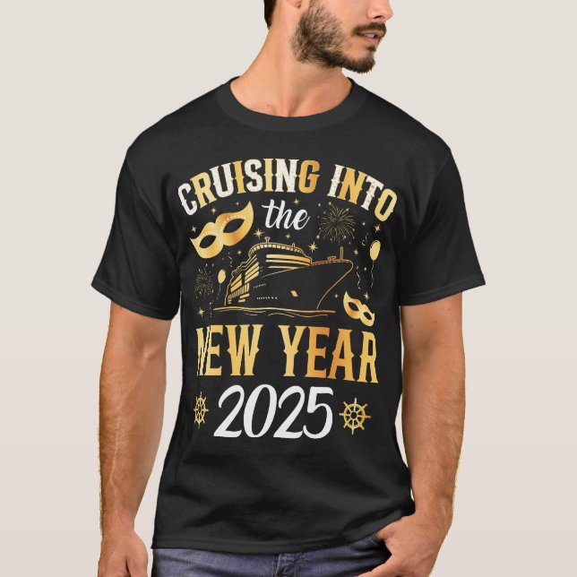 Cruising Into the New Year Cruise 2025 Men T-Shirt (Front)