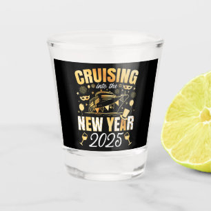 Cruising Into the New Year Cruise 2025 Shot Glass