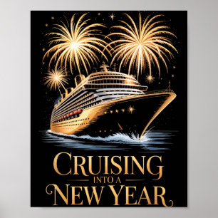 Cruising Into The New Year Family Cruise Ship Happ Poster
