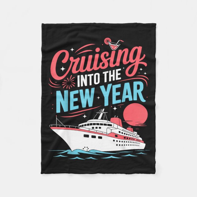 Cruising Into The New Year Trocal Holiday Travel V Fleece Blanket (Front)