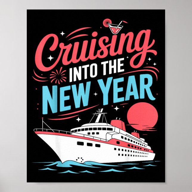 Cruising Into The New Year Trocal Holiday Travel V Poster (Front)