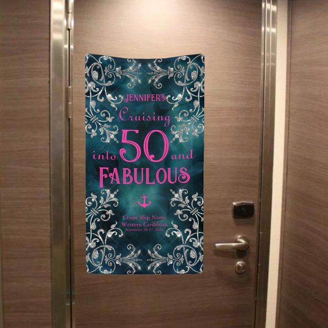 Cruising into XX and Fabulous Birthday Cruise Door Banner (Cruising into ___ and Fabulous)