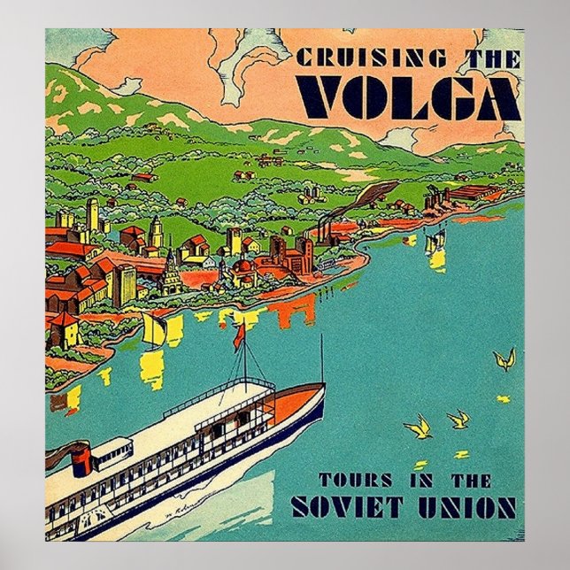 Cruising the Volga river, Soviet Union tours Poster (Front)