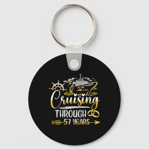 Cruising Through 57 Years 57th Anniversary Cruise Key Ring