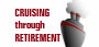 Cruising Through Retirement Mug - 16.10 Cruising Through Retirement Mug