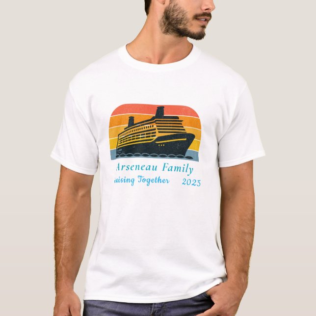 Cruising Together Family Vacation Personalise T-Shirt (Front)