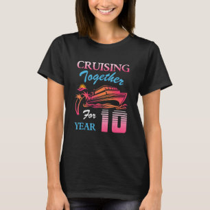 Cruising Together for 10 Years Wedding Anniversary T-Shirt