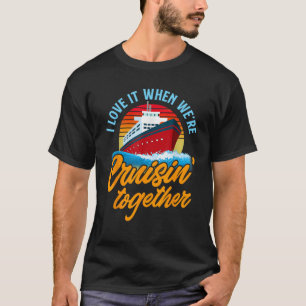 Cruising Together Vintage Funny Cruise Couple T-Shirt