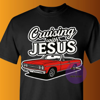 Cruising with JESUS - Christian T-Shirt