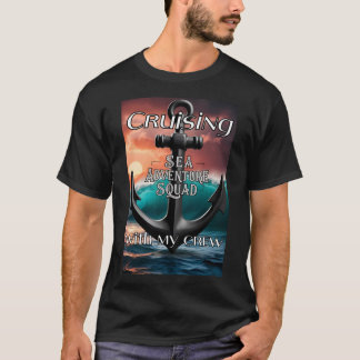 Cruising with my family T-Shirt