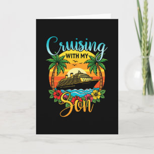 Cruising With My Son Mom Dad Cruise Vacation Match Card