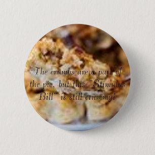 CRUMMY Stimulus 6 Cm Round Badge