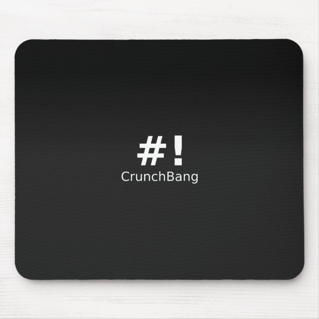 #! CrunchBang Linux Black Mouse Mat (Front)