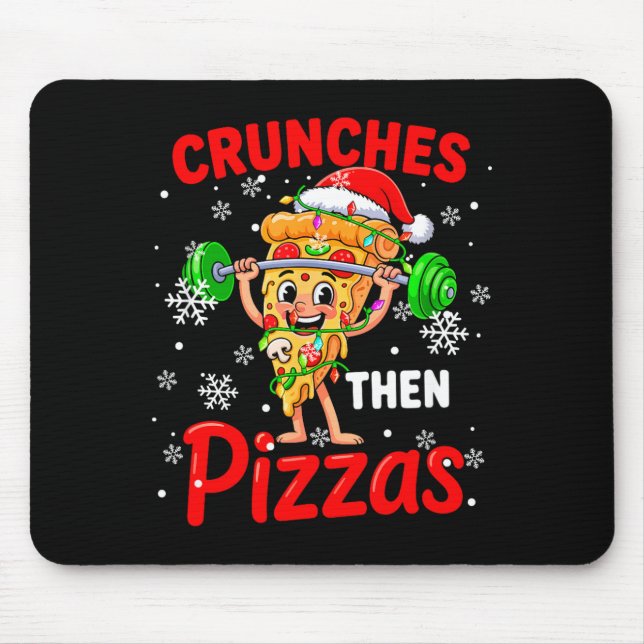 Crunches Then Zzas Xmas Santa Zza Weightlifting Gy Mouse Mat (Front)