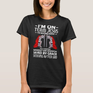 Crusader Knight Templar On Team Jesus But Not Reli T-Shirt