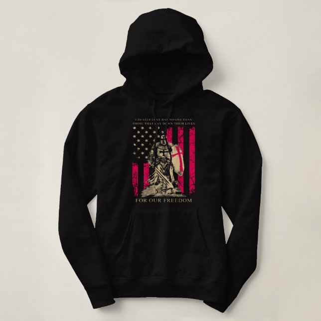 Crusader Knight Templar Warrior Of God America Fla Hoodie (Design Front)