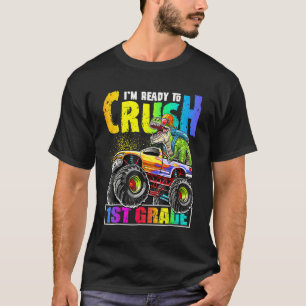 Crush 1st Grade Dinosaur Monster Truck Back To Sch T-Shirt