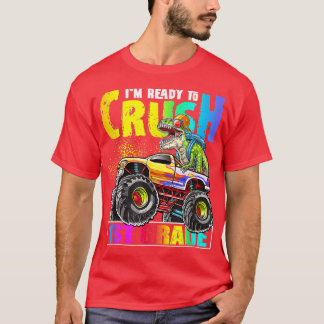 Crush 1st Grade Dinosaur Monster Truck Back to Sch T-Shirt