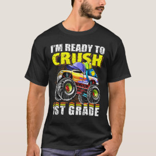 Crush 1st Grade Monster Truck Backpack Back To Sch T-Shirt