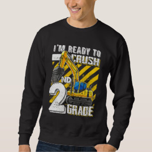 Crush 2nd Grade Construction Truck Excavator Back Sweatshirt