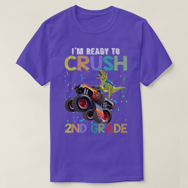 Crush 2nd Grade Monster Truck Dinosaur Back To Sch T-Shirt (Design Front)
