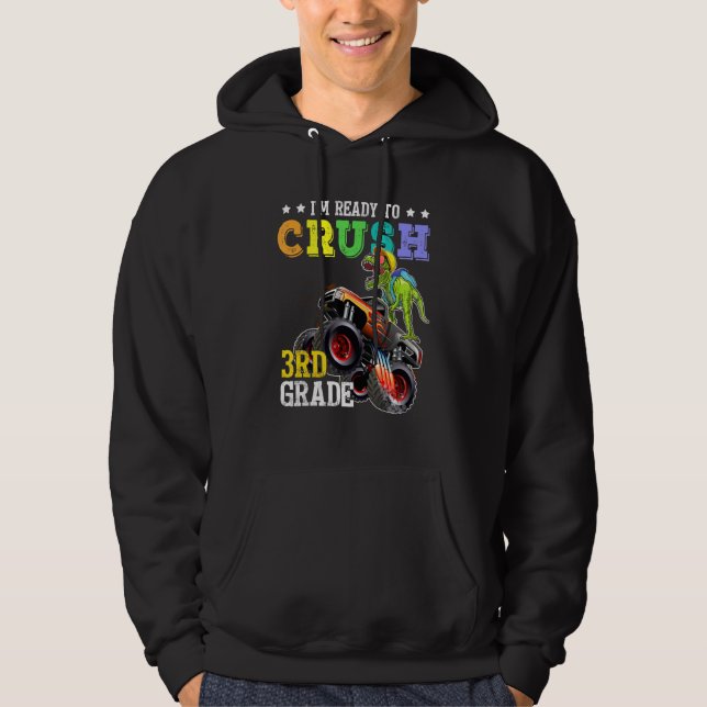 Crush 3rd Grade Dinosaur Monster Truck Back To Sch Hoodie (Front)