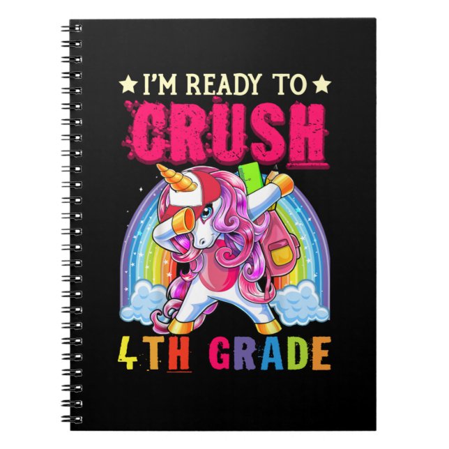 Crush 4th Grade Dabbing Unicorn Back to School Gir Notebook (Front)