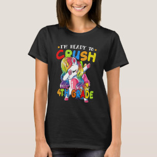 Crush 4th Grade Dabbing Unicorn Back To School Gir T-Shirt