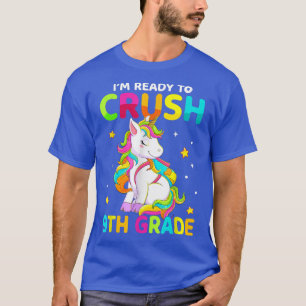 Crush 9th Grade Dabbing Unicorn Back To School Gir T-Shirt