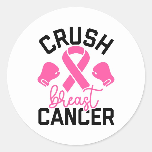 Crush Breast Cancer Awareness Classic Round Sticker (Front)