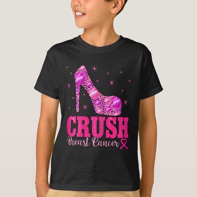 Crush Breast Cancer Awareness Pink Heels  T-Shirt (Front)
