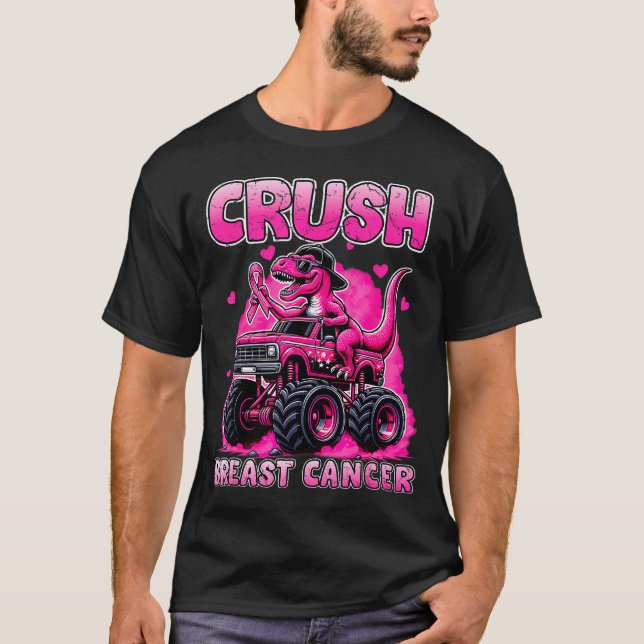 Crush Breast Cancer Awareness T Rex Monster Truck  T-Shirt (Front)