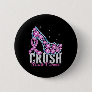 Crush Breast Cancer Bling Ribbon  6 Cm Round Badge